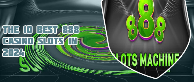 888 slots casino