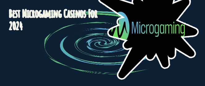 New microgaming casinos