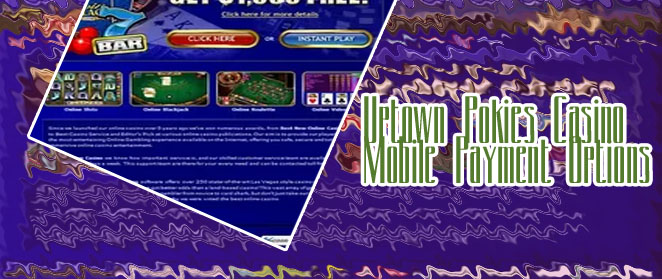 Uptown casino mobile